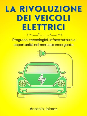cover image of La Rivoluzione Dei Veicoli Elettrici